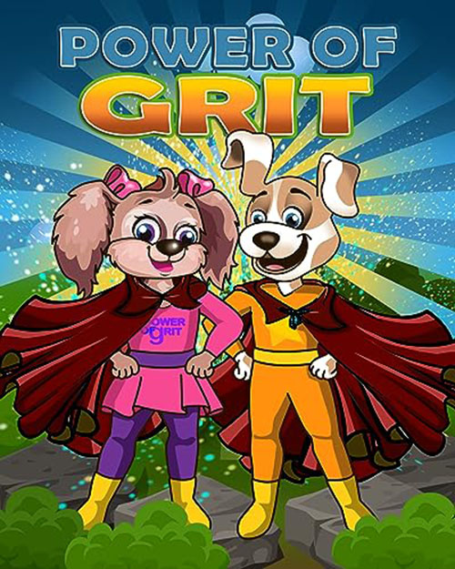 power of grit for kids 3 6 years old achieve goals are challenging try hard enough and don t give up fun inspiring story the magic of tenacity tales for tiny troublemakers