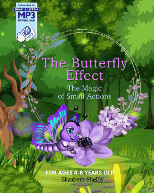 Butterfly Effect the Magic of Small Actions for kids 4- 8 years