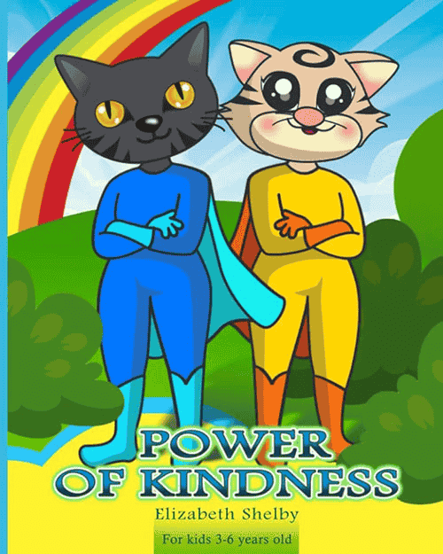 Power of Kindness for kids 4- 8 years